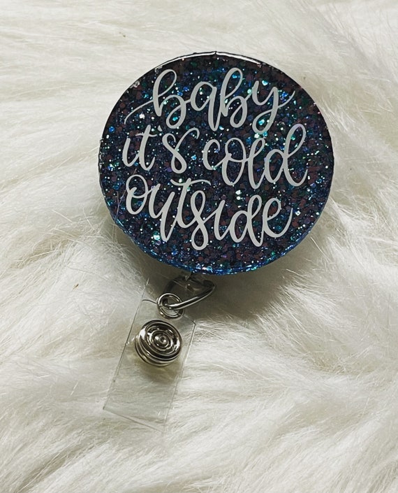 Baby It’s Cold Outside Badge Reel
