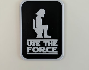 Placa de identificación del inodoro - Use The Force