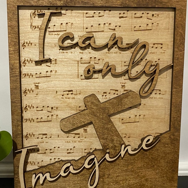 I Can Only Imagine Etsy
