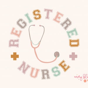 Registered Nurse PNG Digital Design Download, Retro Sublimation Nurse PNG, Boho Nurse T Shirt Design, Print File for Nurses, Healthcare