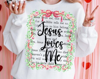 Valentine's Day PNG, Jesus Loves Me Png, Christian Png, Religious Png, Love Png, Floral Png, Vday Png, Bow Png, February 14 Png, Holiday Png