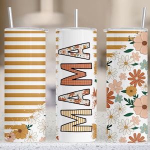 Mama Tumbler Wrap, 20oz Sublimation Boho Floral Straight Skinny Tumbler Wrap PNG, Mom Tumbler Wrap, Digital Download, Commercial Use