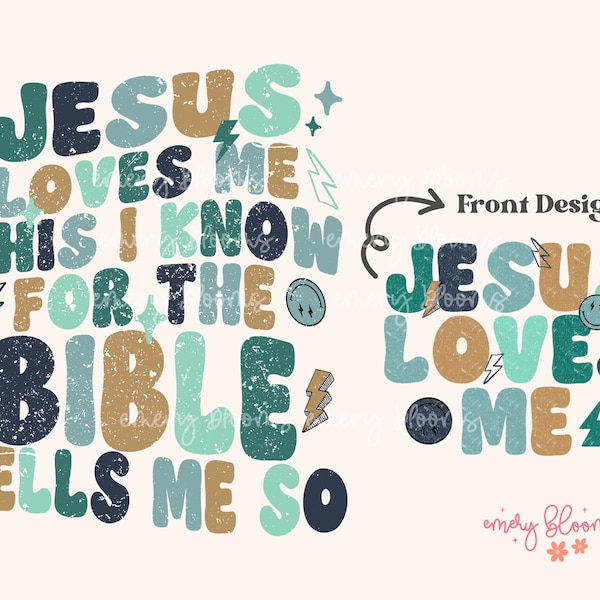 Jesus Loves Me Biblical Toddler Tee Png, Kids Jesus Sublimation, Bible Verse, Christian Png For Boys, Smiley Grunge Front Back Design