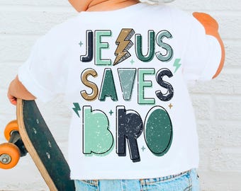 Jesus Saves Bro PNG, Christian Png, Kids Png, Religious Png, Retro Png, Boy Png, Trendy Png, Faith-Based, Toddler Png, Bible Png, Bolt Png