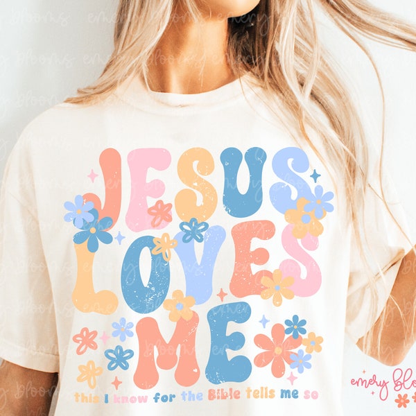 Jesus Loves Me Christian PNG, Aesthetic PNG File Sublimation, Retro PNG, Christian Shirt Design, Hoodie Digital Download, Front Back Design