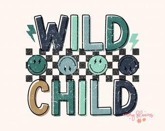 Wild Child PNG, 90s Retro png, Toddler png, Baby Boy png, Popular Sublimations for Baby Boy, Digital Design Download, Boho Newborn boy