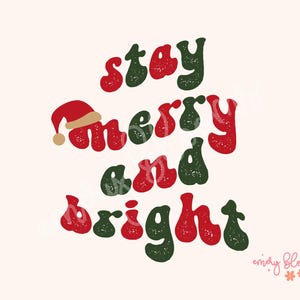 Retro Christmas PNG Stay Merry & Bright Png Santa Baby Png Groovy Christmas Png Vintage Cute Merry Christmas Sublimation Christmas vibes