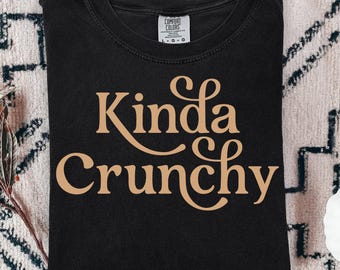 Kinda Crunchy SVG, Homestead Png, Raw Milk Png, Vintage Png, Conservative Png, Mom Png, Tradwife Png, Craft
