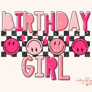 90er Jahre Retro Geburtstagskind PNG, kleines Mädchen Smiley Grunge T-Shirt PNG, Boho Pink Mädchen Geburtstag Preppy Girl Sublimation Digitaler Download 05