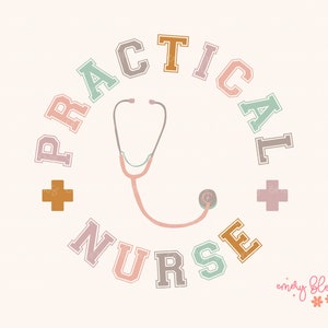 Practical Nurse PNG Digital Design Download, Retro Sublimation Nurse PNG, Boho Nurse T Shirt Design, Print File for Nurses, Healthcare