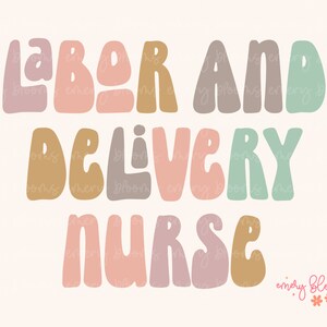 Arbeit & Lieferung PNG Digitales Design-Download, Retro Sublimation Krankenschwester PNG, Boho Krankenschwester T-Shirt Design, Druckdatei für Krankenschwestern, gesundheitsfürsorge