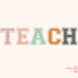 Boho Teach PNG, Retro Teacher PNG, Teaching Digital Design PNG, Back to School Sublimation, Teacher Vibes Png, Teacher Shirt Png