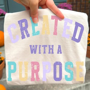 Created with a Purpose PNG, Faith-Based PNG, Religious Png, Christian Png, Sayings, Trendy Png, Preppy Png, Millennial Png, Biblical Png