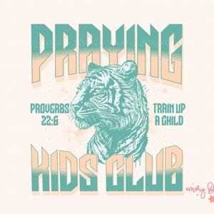 Praying Kids Club PNG Little Girl Christian Bible Verse Concert Distress | DTF Printing Sublimation Digital Design Download Shirt Graphic