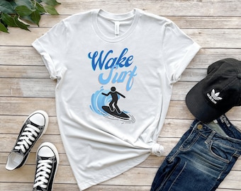 Wake Surf TShirt | Gift for Wake Surfer | Wakesurf TShirt | Wakesurfing | Wake Surf Lover | Boat Lover | Watersport TShirt