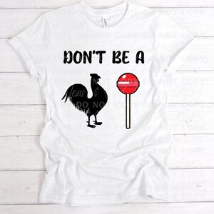 Dont be a c**k sucker Digital download