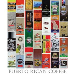 COFFEE POSTER of Puerto Rican brands. A collage of 35 coffee bags from Puerto Rico.