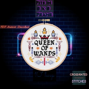 May include: A cross-stitch pattern for an 8x8 inch embroidery hoop featuring the text "Queen of Wands" surrounded by various symbols, including a crown, wands, and hearts. The pattern is designed for 10 count Aida cloth and includes 100 cross-stitches.