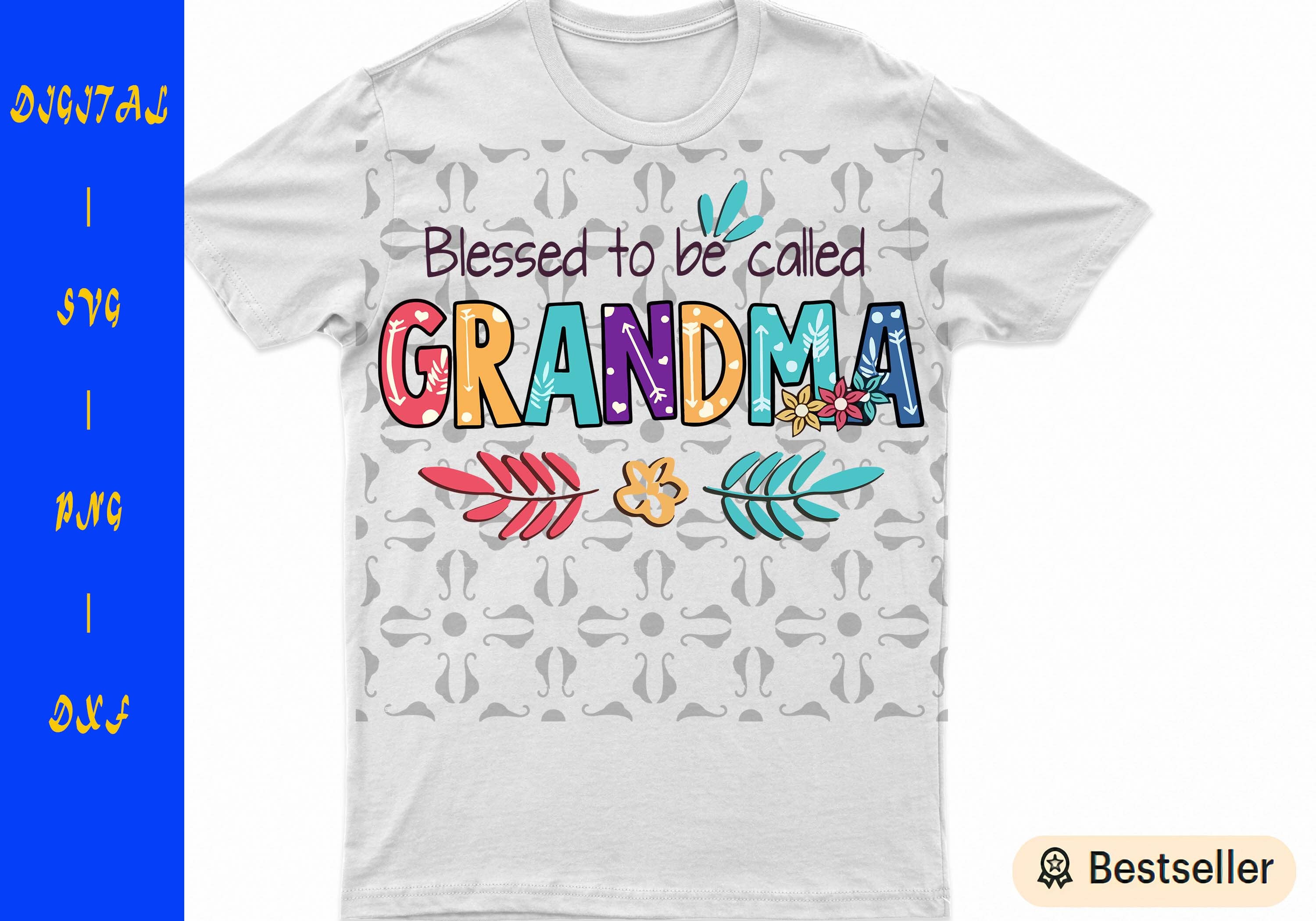 Blessed To Be Called Grandma Png Svg Blessed Grandma Svg  Etsy