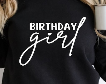 Birthday Girl Svg , It's My Birthday SVG, Happy Birthday Shirt SVG, Gift for Birthday svg , Cut files for Cricut , Silhouette , Sublimation