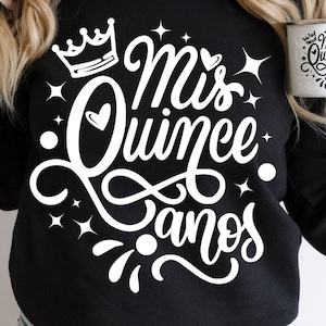Mis Quince Anos Svg, 15th Birthday Svg, 15th Birthday Girl Svg , Quinceanera Svg , Mis XV Svg, Birthday Girl Svg, Latina Svg, Svg For Cricut