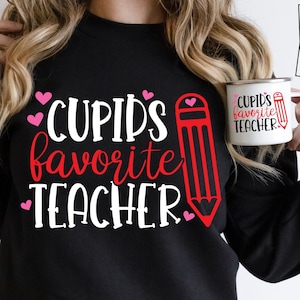 Cupid's Favorite Teacher Svg, Happy Valentine's Day , Valentine's Day Elementary School Teacher , Valentine's Day Gift For Teacher , Cricut