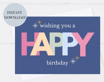 birthday card for friend, printable birthday card, happy birthday card, birthday card for her, birthday card for him, instant download