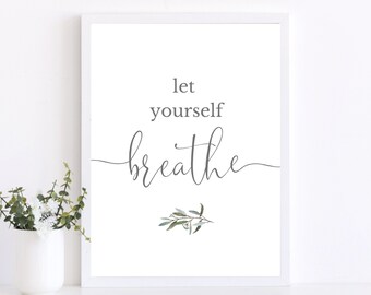 breathe sign, office sign, therapy office, relaxation sign, bathroom decor, bathroom sign, spa sign, instant download, spa signage