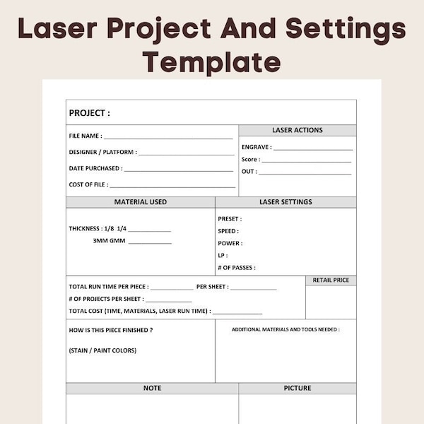 Laser Project and Settings Template