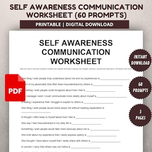 May include: A printable PDF worksheet titled "Self Awareness Communication Worksheet (60 Prompts)". The document features fill-in-the-blank prompts designed to encourage self-reflection and improve communication skills. Includes "Instant Download" and "3 Pages" labels.