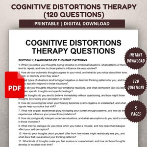 May include: A printable digital download titled "Cognitive Distortions Therapy" with 120 questions. The document includes questions about thought patterns, emotional reactions, and self-perception. A PDF icon is visible.