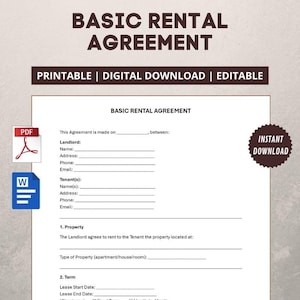 May include: A printable, editable Basic Rental Agreement document. The document includes fields for landlord and tenant information, property details, lease terms, and rent payments. The document has a PDF and Word icon, and an "Instant Download" seal.
