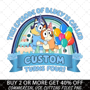 Bluey Birthday Girl Png, Blue Dog Png, Birthday Cartoon Png Bundle, Birthday Magical Sublimation, Bluey PNG, My Birthday Png, Birthday Party
