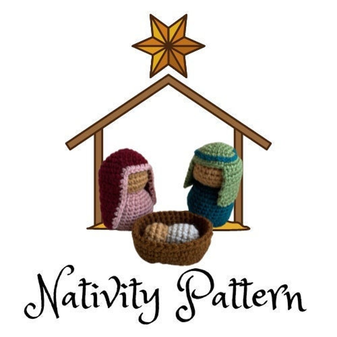Crochet Nativity Pattern Etsy