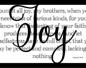 SVG -- Joy -- James 1:2-4 Farmhouse Sign -- Count it All Joy-- SVG Laser Cut File