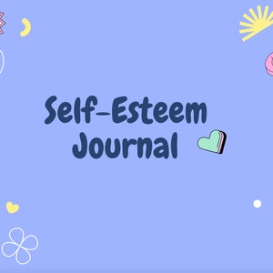 Self-Esteem Journal for Kids