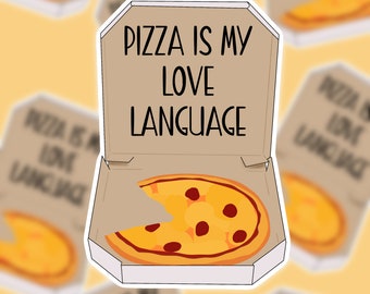 Pizza Is My Love Language Sticker - Pepperoni Pizza Sticker - Love Language Sticker - Pizza Sticker - Gifts For Her - Gifts For Him