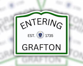 Calcomanía de Grafton, Massachusetts, Grafton, MA, Massachusetts central, compra local, compra en tiendas pequeñas, Shrewsbury, MA, Worcester, MA, Millbury masshole