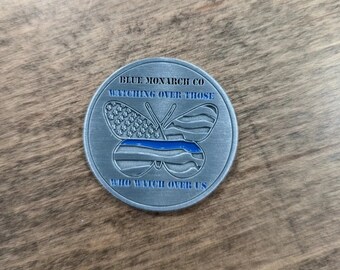 Blue Line" Watching Over Those Who Watch Over Us Coin