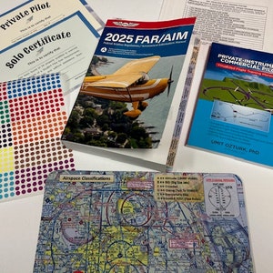 May include: A collection of aviation training materials including a solo certificate, a private pilot certificate, a 2025 FAR/AIM book, a book titled "Private Instrument Commercial Pilot", a chart of airspace classifications, and a colourful sticker sheet.