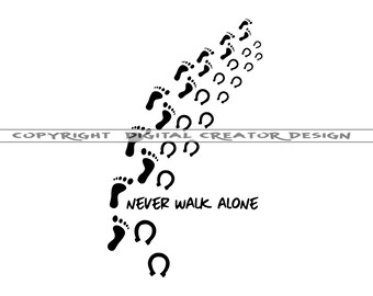 Never Walk Alone Svg Etsy