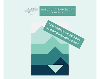 Wallquilt "Barcelona" PDF-patroon - Duitse instructies; Downloaden