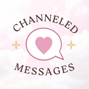 May include: A logo with the text "CHANNELED MESSAGES" in brown, arched above and below a white speech bubble with a pink heart inside. Two gold starbursts flank the speech bubble against a soft pink background.