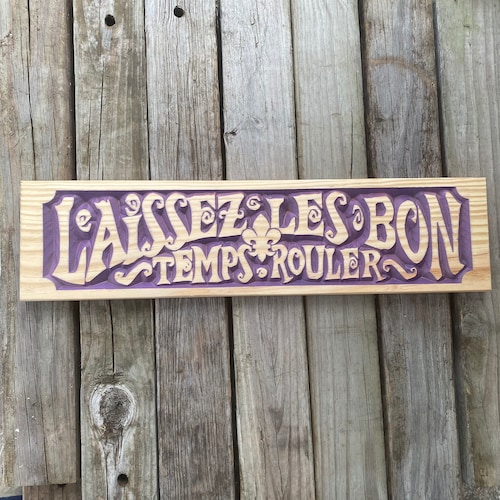 Laissez Les Bon Temps Rouler Let the Good Times Roll Fleur Etsy