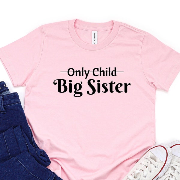 Big Sister Announcement Shirt,Big Sister Youth Tee,Birth Announcement,Sibling Shirt,Only Child Expiring Big Sister To Be,Little Sister,Cute
