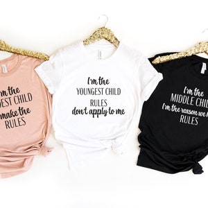 Oldest,Middle and Young Shirts,Funny Sibling Shirts,Sibling Tees,Brother and Sister Tees,Sibling Shirt Set,Matching Family Shirts, The Rules