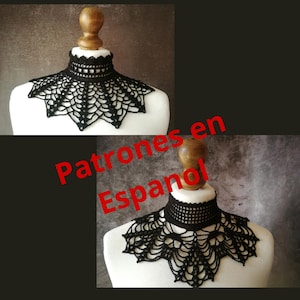 May include: Black crocheted collar with a spiderweb design, displayed on a mannequin. The collar has a high neckline and a scalloped edge. The image also includes the text "Patrones en Espanol".