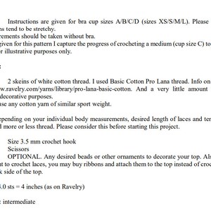 May include: Text from a crochet pattern, detailing instructions for a top. The pattern includes sizing information for bra cup sizes A/B/C/D, materials like white cotton thread, and a 3.5 mm crochet hook. The gauge is 24.0 sts = 4 inches, with an intermediate difficulty level.