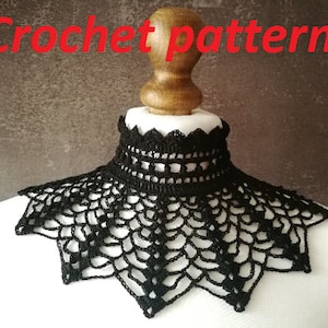 CROCHET PATTERN goth victorian high neck collar necklace, gothic accessory for cosplays, alt wear, edwardian outfit, festivals or Halloween