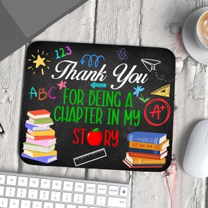 Thank You for Being A Chapter In My Story Mousepad PNG